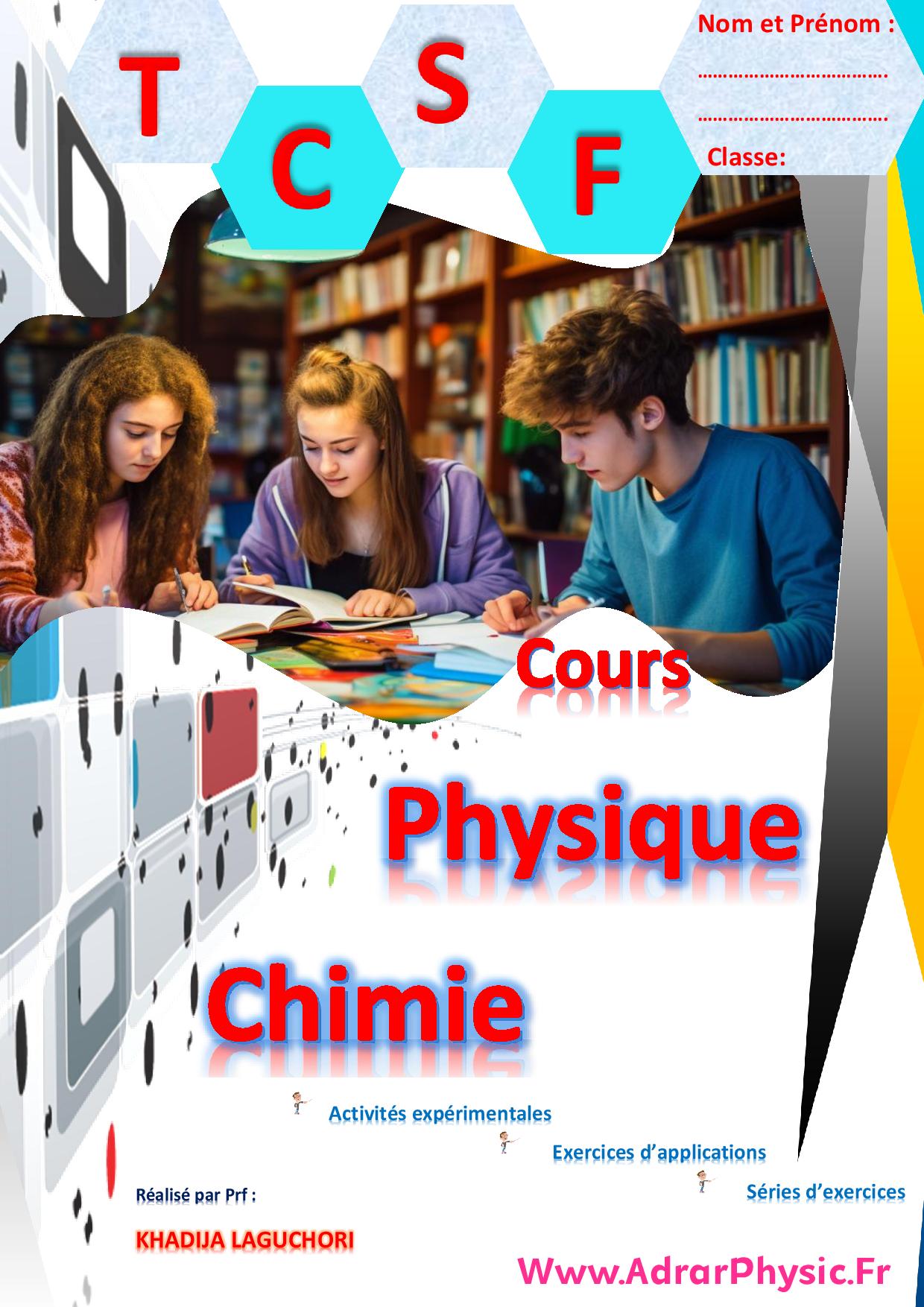 Cahier d'élève de la Physique Chimie tronc commun – Adrarphysic